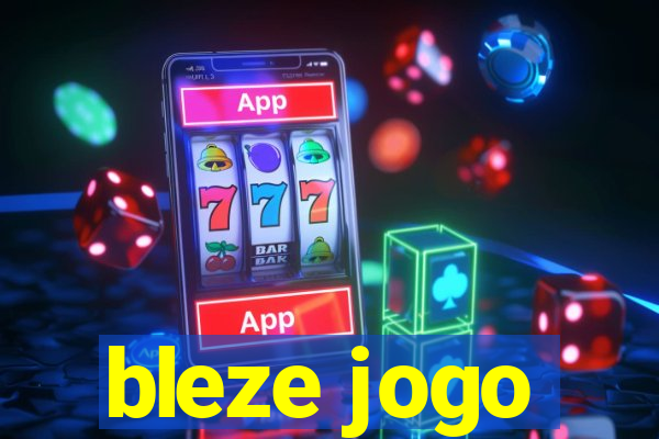 bleze jogo