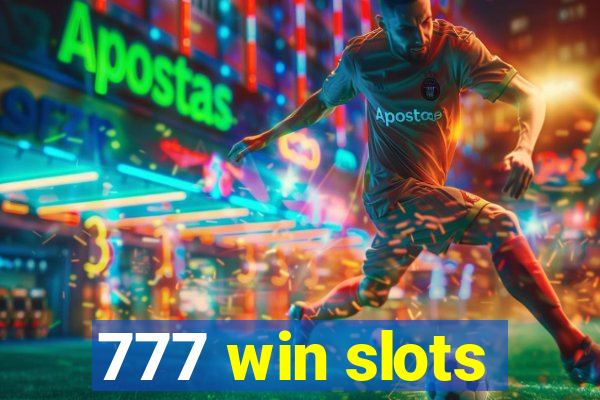 777 win slots