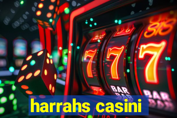 harrahs casini