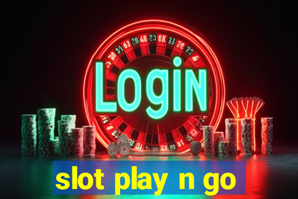 slot play n go