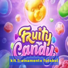 kit treinamento futebol