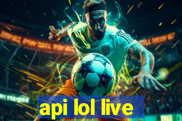 api lol live