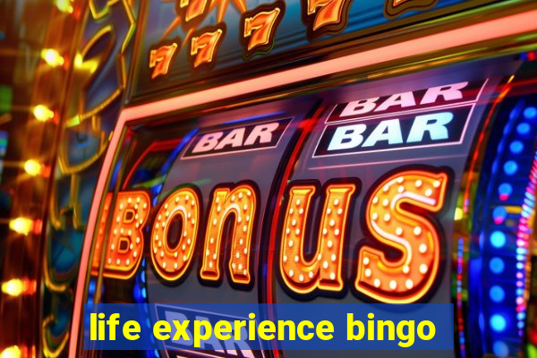 life experience bingo