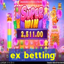 ex betting