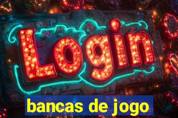 bancas de jogo