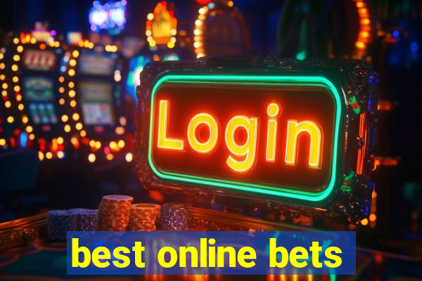 best online bets