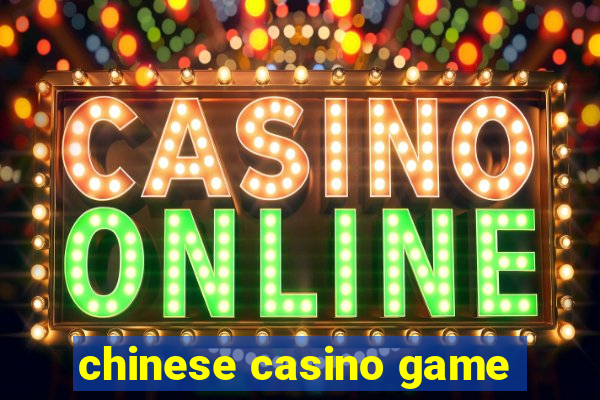 chinese casino game