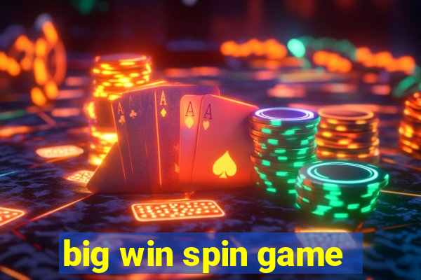 big win spin game