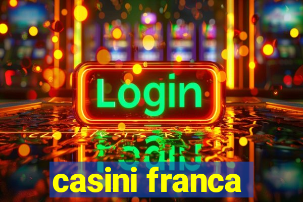 casini franca