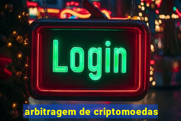 arbitragem de criptomoedas