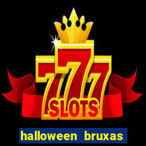 halloween bruxas slots 777 paga mesmo