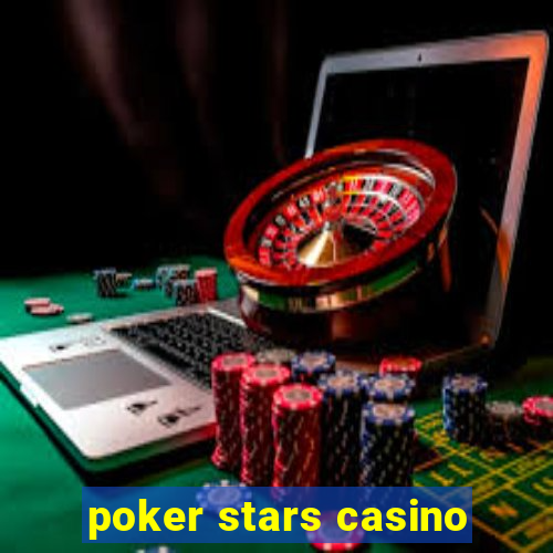 poker stars casino