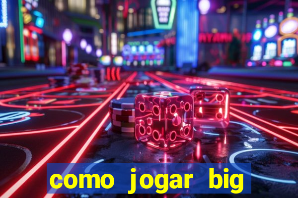 como jogar big bass bonanza