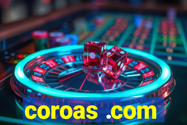 coroas .com