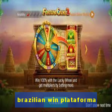 brazilian win plataforma