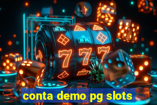 conta demo pg slots