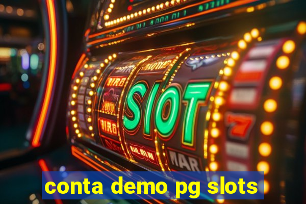 conta demo pg slots