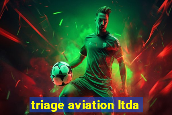 triage aviation ltda