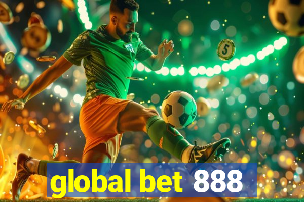 global bet 888