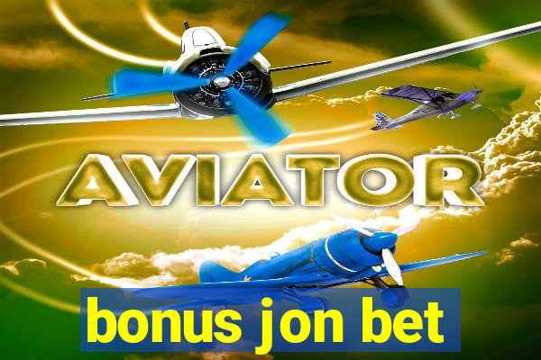 bonus jon bet