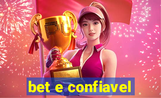 bet e confiavel