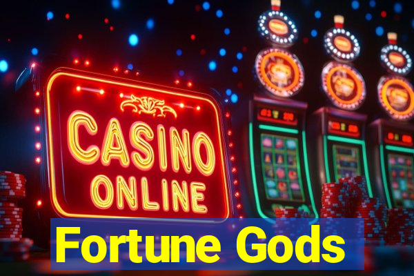 Fortune Gods