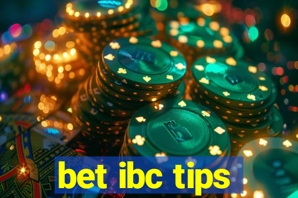 bet ibc tips