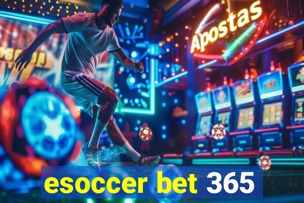 esoccer bet 365