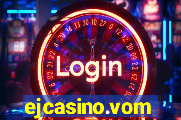 ejcasino.vom