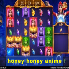 honey honey anime