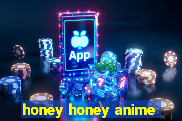 honey honey anime