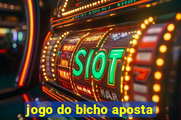 jogo do bicho aposta