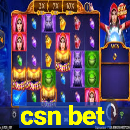 csn bet