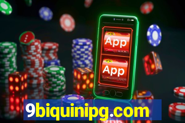 9biquinipg.com