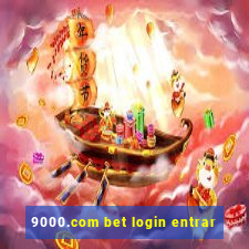 9000.com bet login entrar