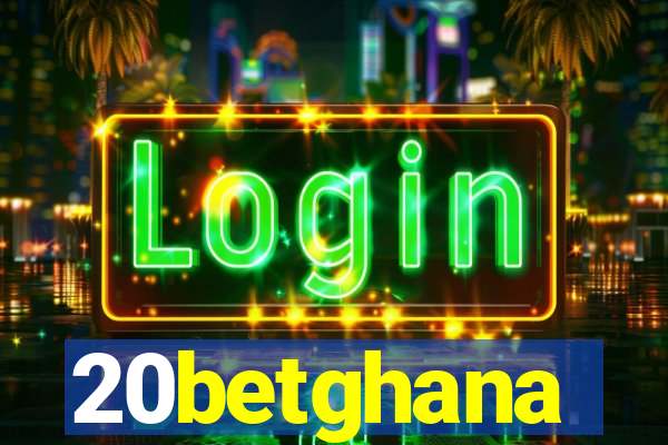 20betghana