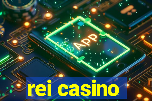 rei casino