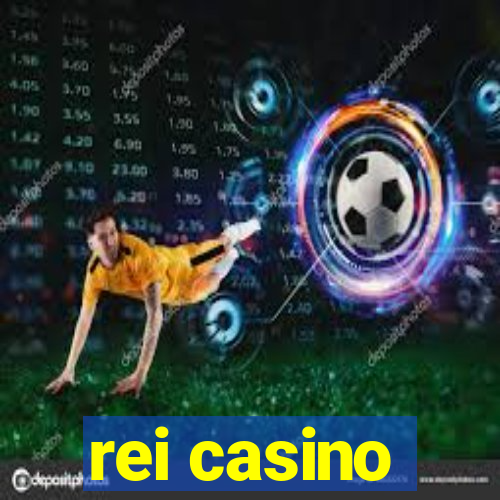 rei casino