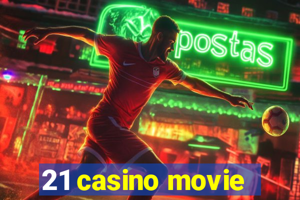 21 casino movie