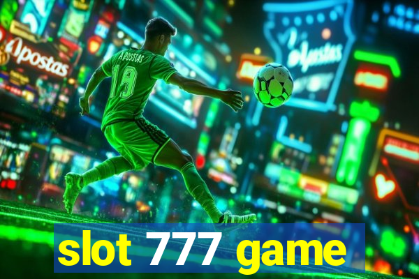 slot 777 game