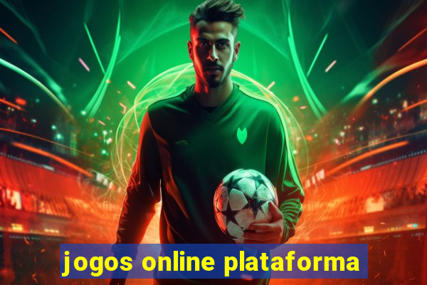 jogos online plataforma