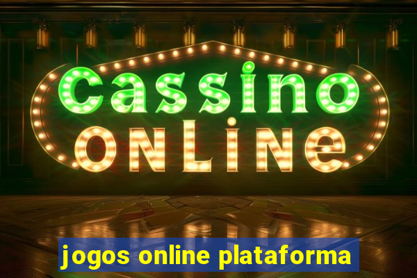 jogos online plataforma