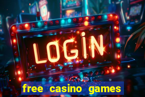 free casino games slot games