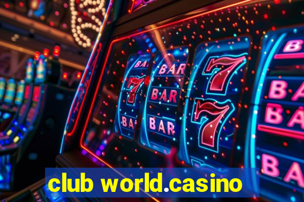 club world.casino