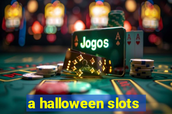 a halloween slots