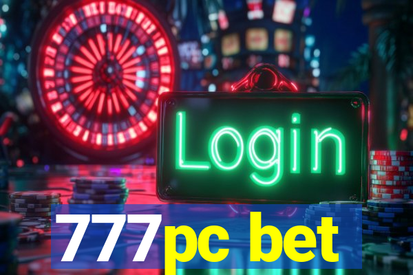 777pc bet