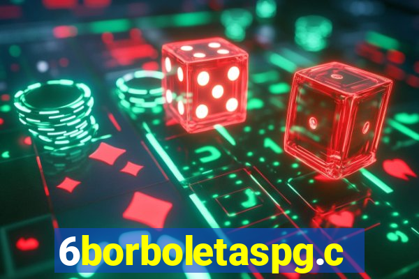 6borboletaspg.com