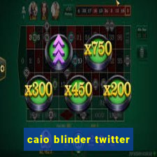 caio blinder twitter