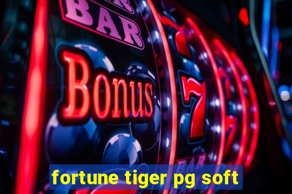 fortune tiger pg soft