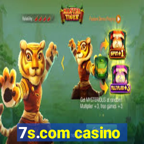 7s.com casino